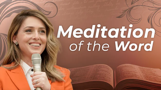 Meditation of the Word