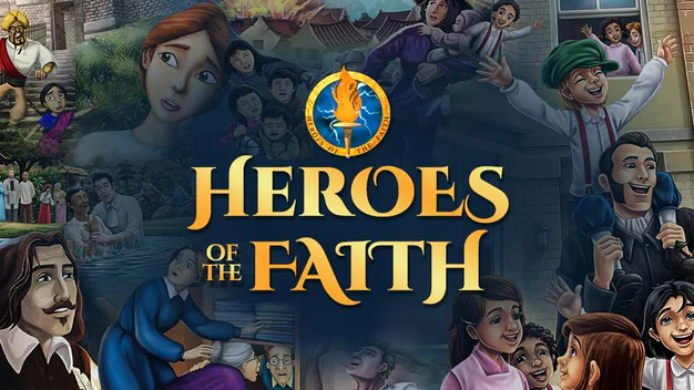 Heroes of the Faith